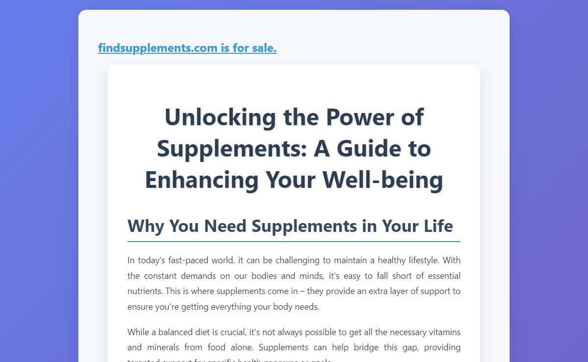 Unlocking the Power of Supplements: A Guide to Enhancing Your Well-being