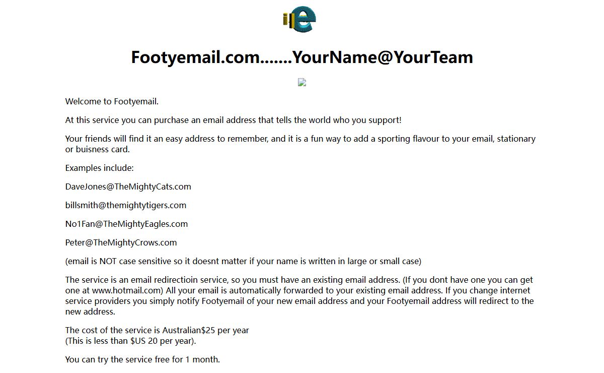 Footyemail.com.......YourName@YourTeam