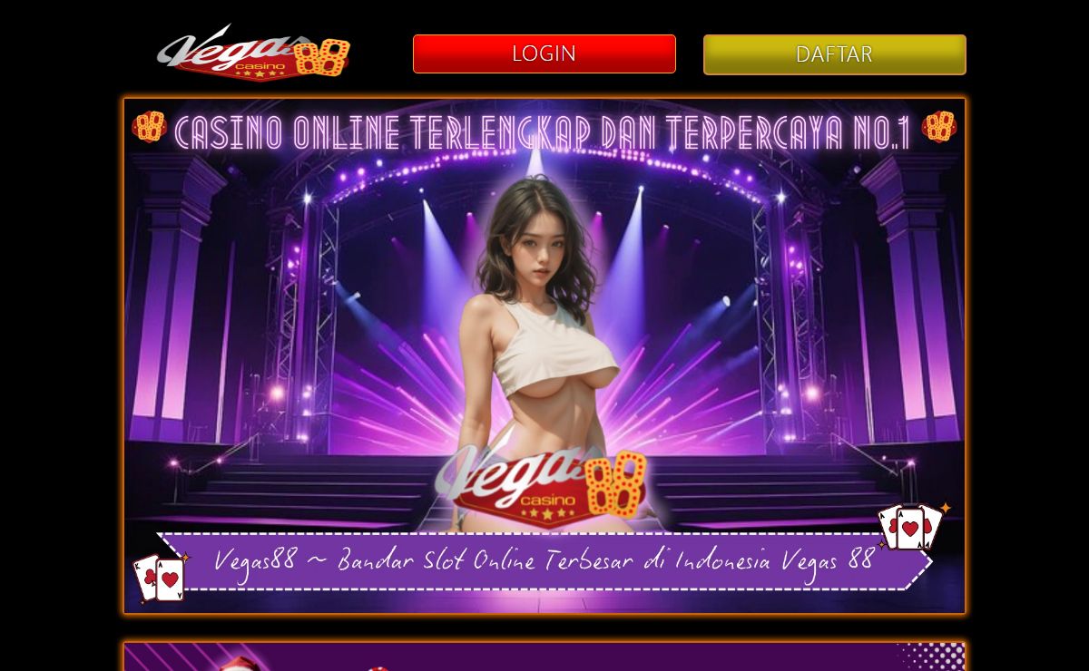 Vegas88 ~ Bandar Slot Online Terbesar di Indonesia Vegas 88