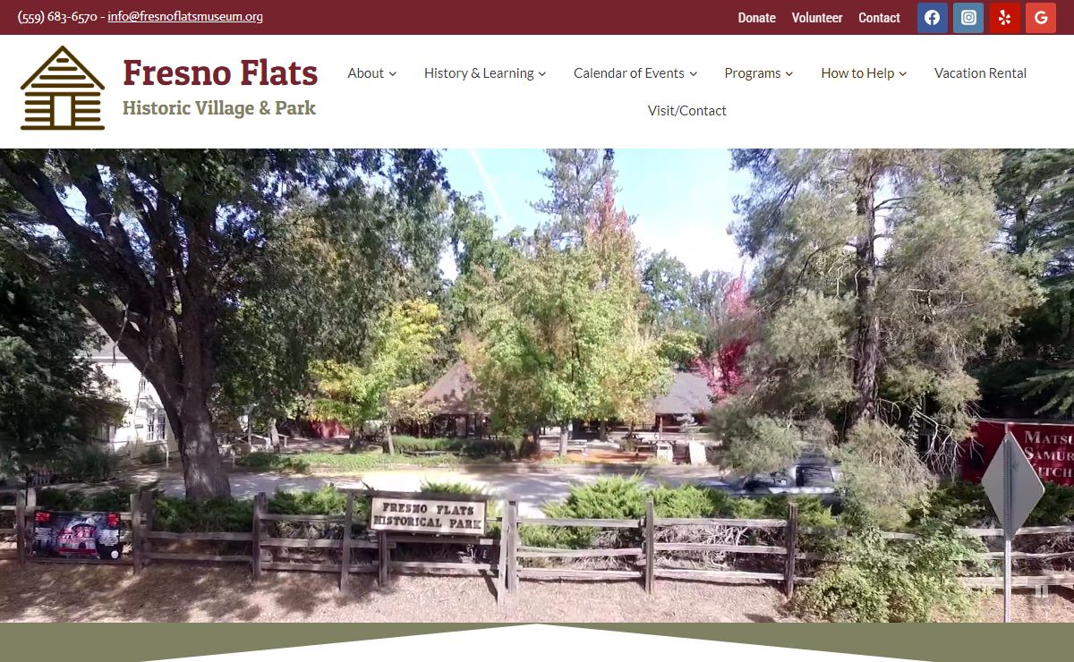 Fresno Flats Historic Village & Museum - Oakhurst, California