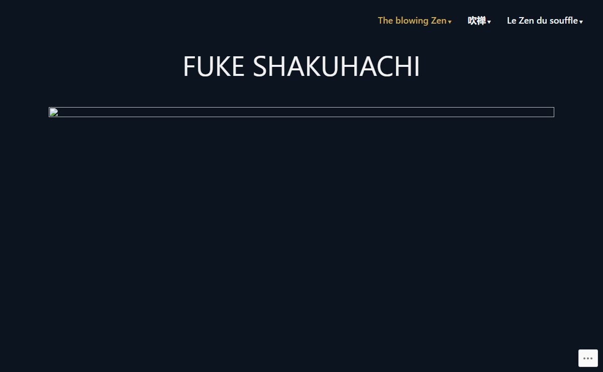 Fuke Shakuhachi – The blowing Zen