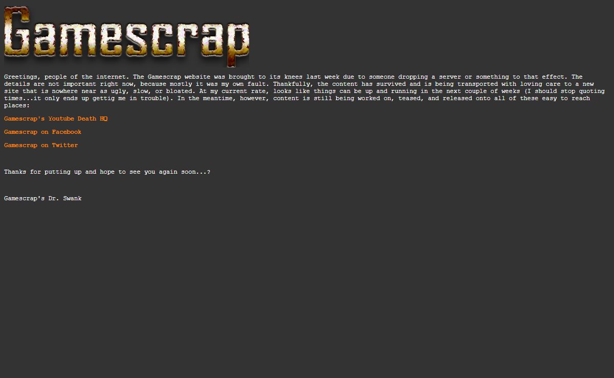 Gamescrap will return shortly...