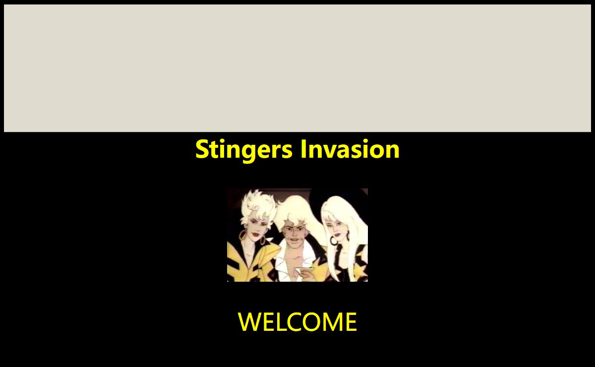 Stingers Invasion
