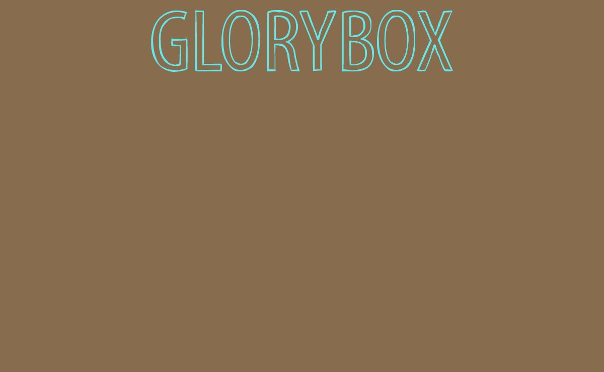 GLORYBOX