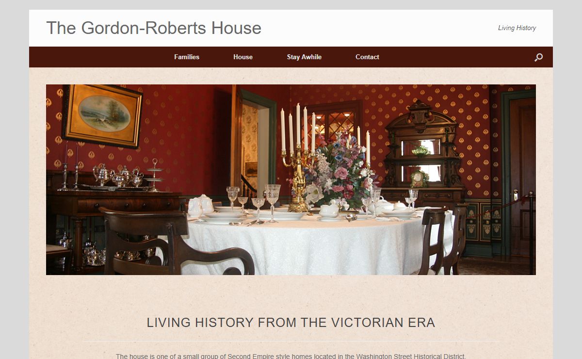 The Gordon-Roberts House – Living History