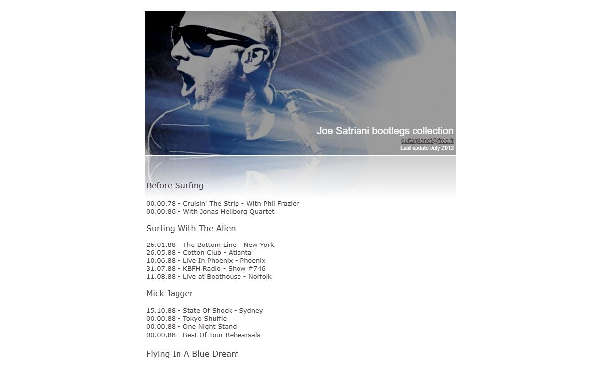 Joe Satriani bootlegs collection guitarplanet@free.fr Last update July 2012