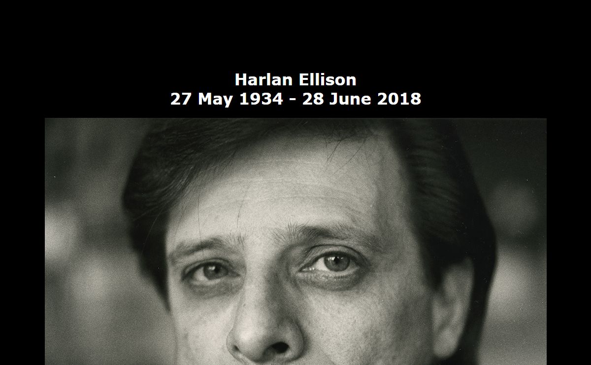 Harlan Ellison 1934 - 2018