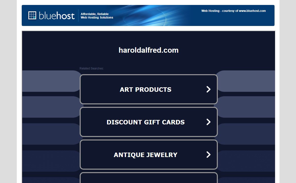 Welcome haroldalfred.com - BlueHost.com