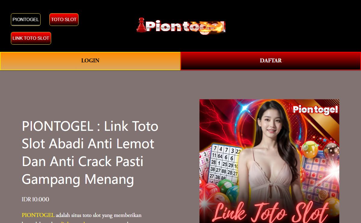 PIONTOGEL : Link Toto Slot Abadi Anti Lemot Dan Anti Crack Pasti Gampang Menang