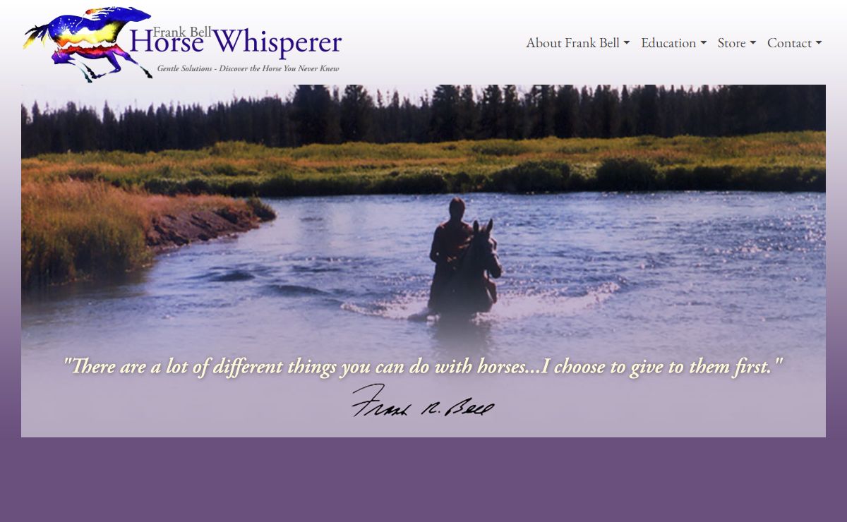 Frank Bell – Horse Whisperer – Natural horsemanship horse training books, videos and equipment for English and Western riding by professional horse trainer Frank Bell.