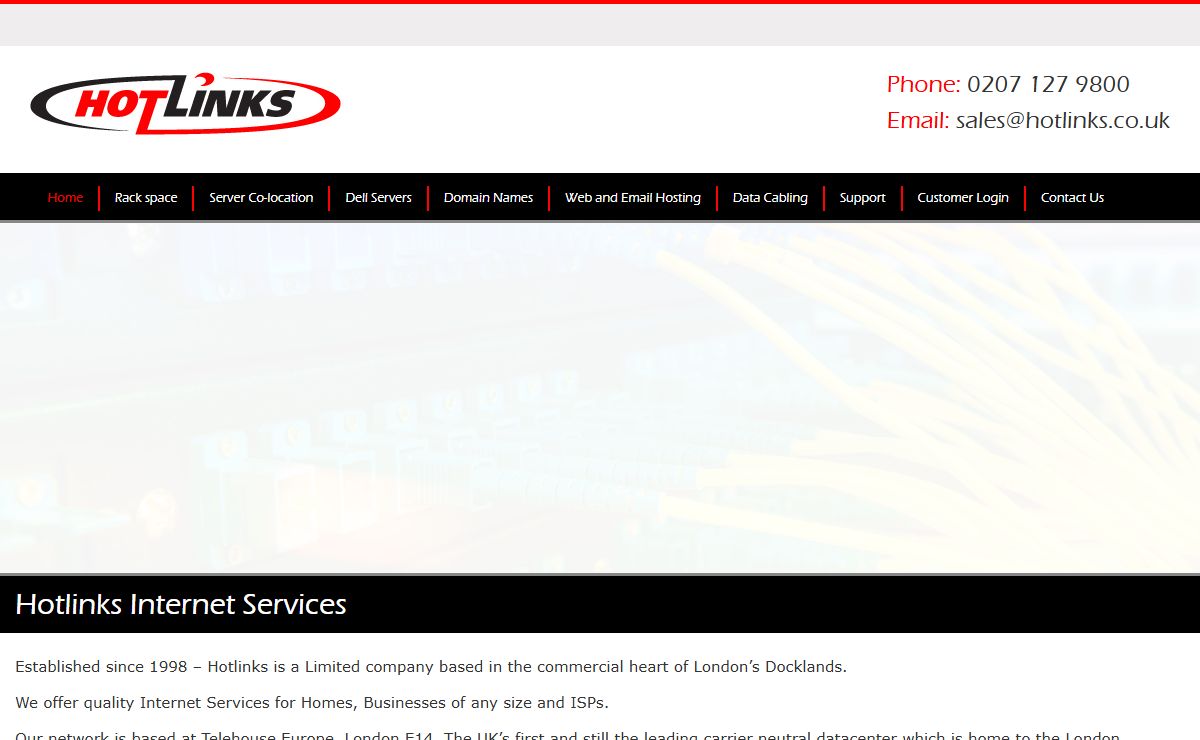 London UK Rackspace, Co-location, Domain Names, Web, Email - Hotlinks Internet Services