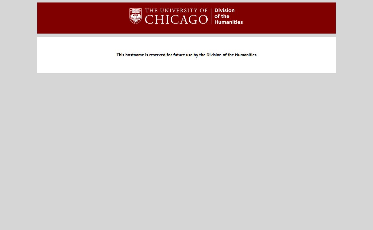 Reserved Page, Division of the Humanities, University of Chicago