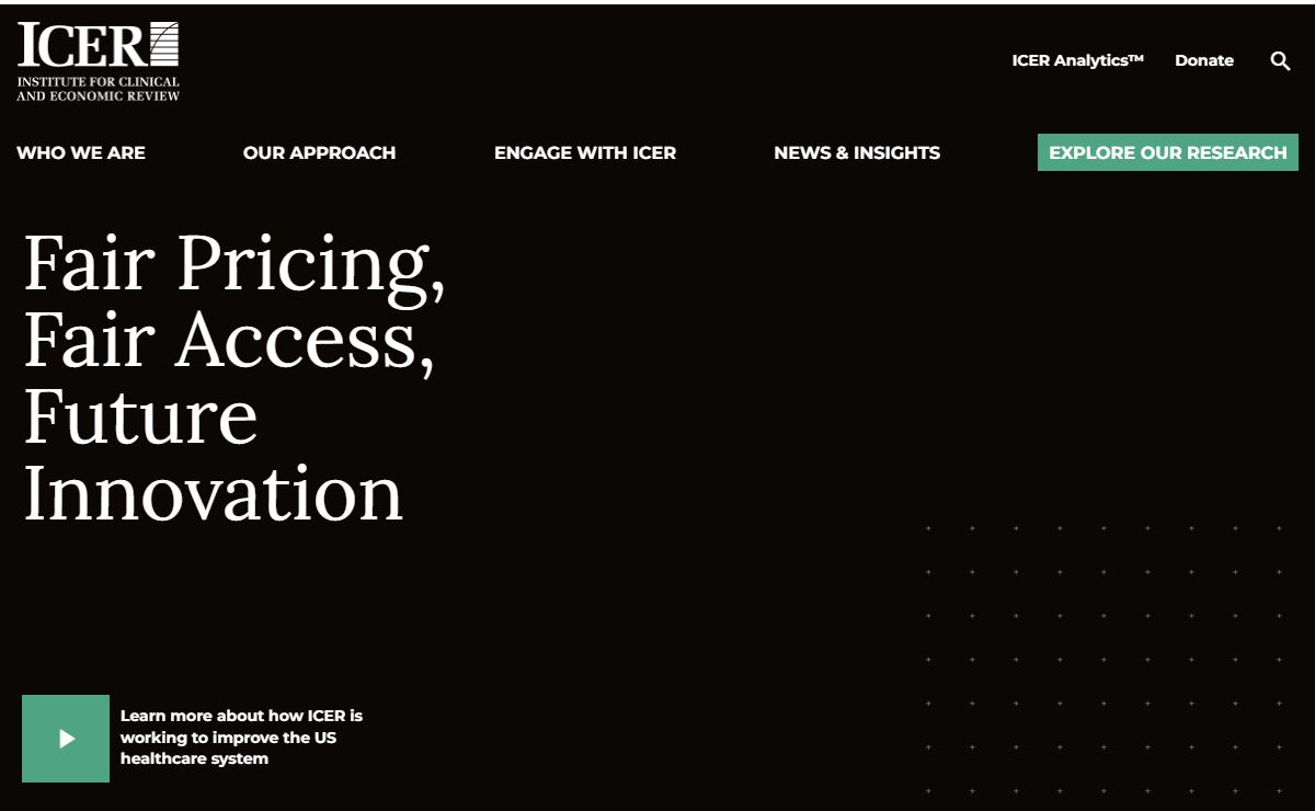 ICER | Working Towards Fair Pricing, Fair Access, & Future Innovation