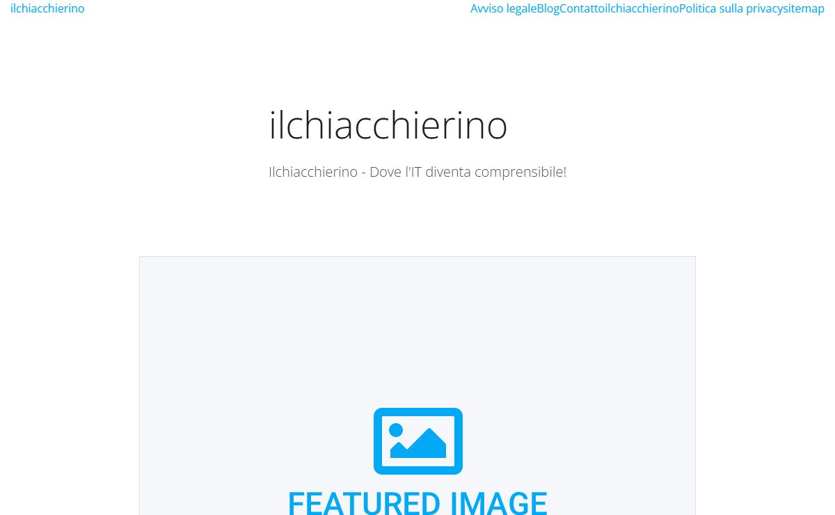 ilchiacchierino – Ilchiacchierino – Dove l'IT diventa comprensibile!