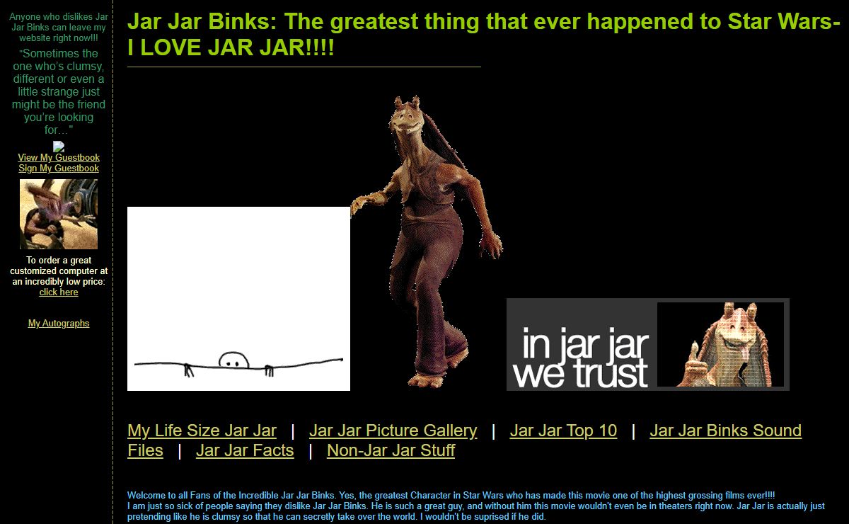 Jar Jar Binks: The greatest thing that ever happened to Star Wars-I LOVE JAR JAR!!!!