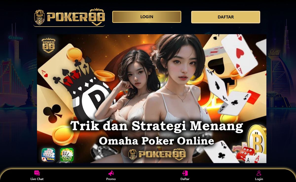 Poker88 - Agen Taruhan Online Terpercaya Login Poker 88