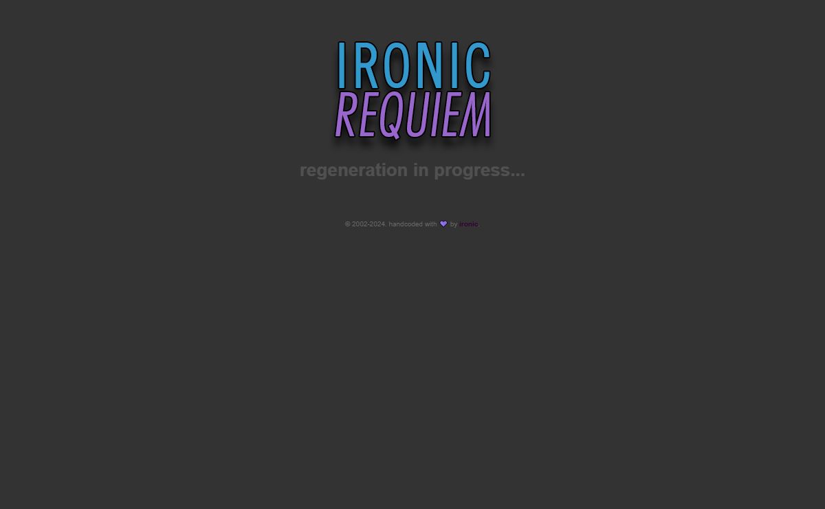 i r o n i c r e q u i e m