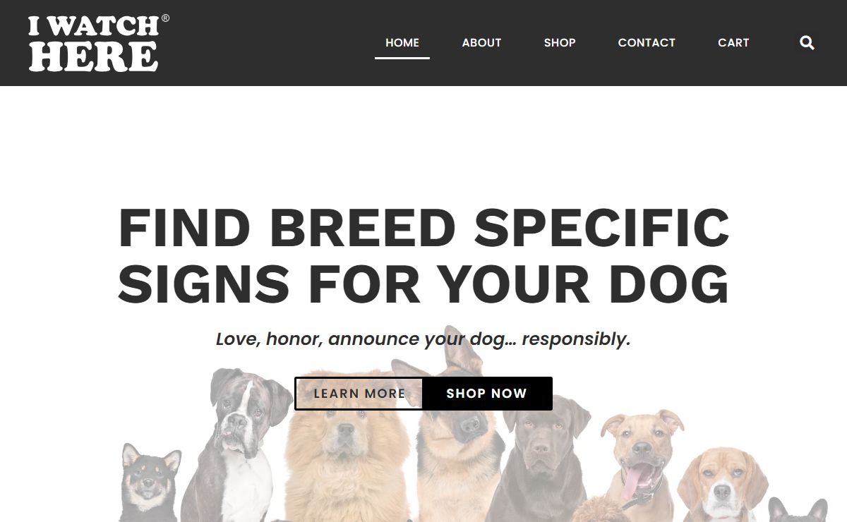 Home | I Watch Here | Custom Watch Dog Signs