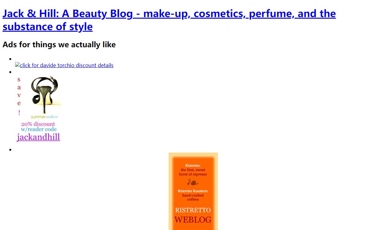 Jack & Hill: A Beauty Blog - make-up, cosmetics, perfume, and the substance of style