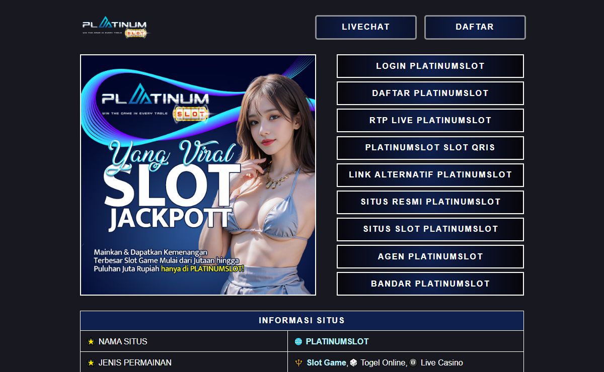 Platinum Slot: Tempat Terbaik untuk Bermain Slot Online
