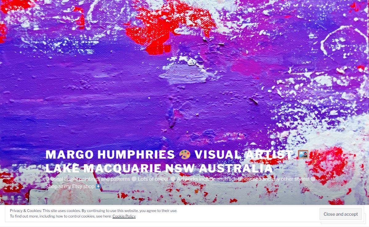 Margo Humphries 🎨 visual artist 🖼️ Lake Macquarie NSW Australia – Original bright paintings and patterns ⚪ Lots of colour ⚪ Artworks include abstract, landscape and any other styles! ⚪ Shop at my Etsy shop ⬇️