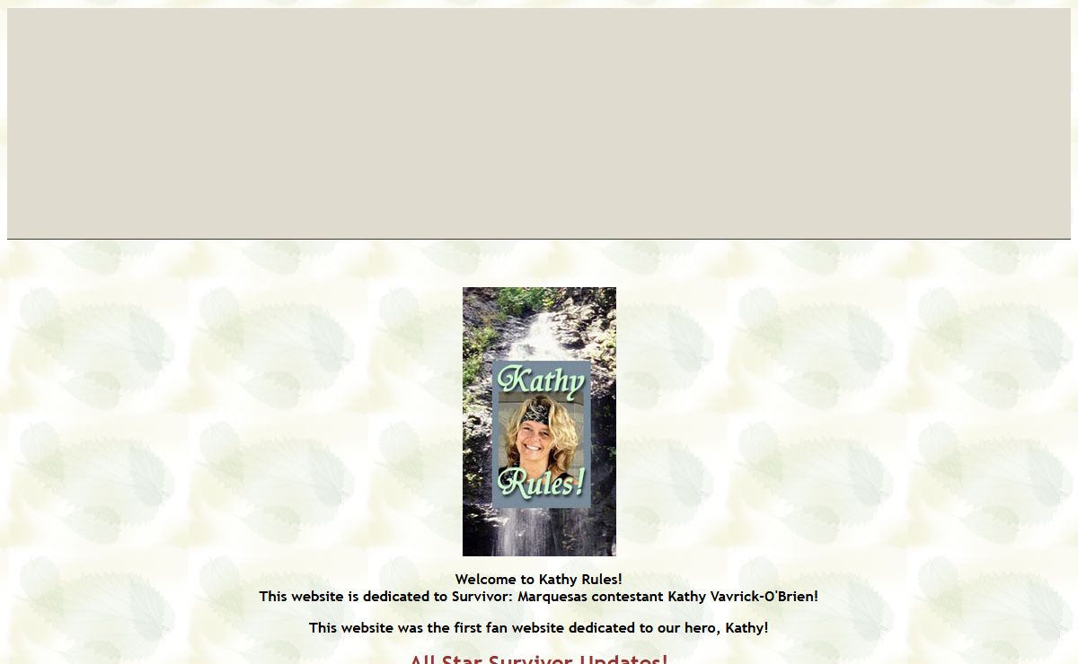 Kathy Rules! Fan site for Survivor 4: Marquesas contestant Kathy Vavrick-O'Brien