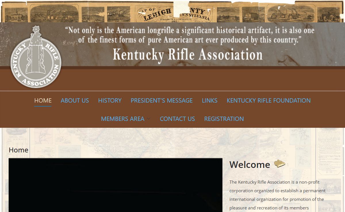 Kentucky Rifle Association – "Not only is the American longrifle a significant historical artificat, it is also one of the finest forms of pure American art ever produced be this country."