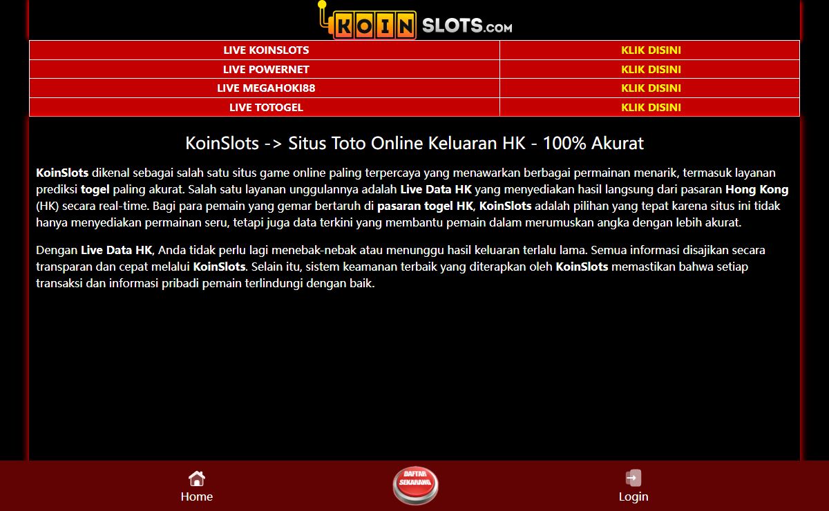 KoinSlots -> Situs Toto Online Keluaran HK - 100% Akurat