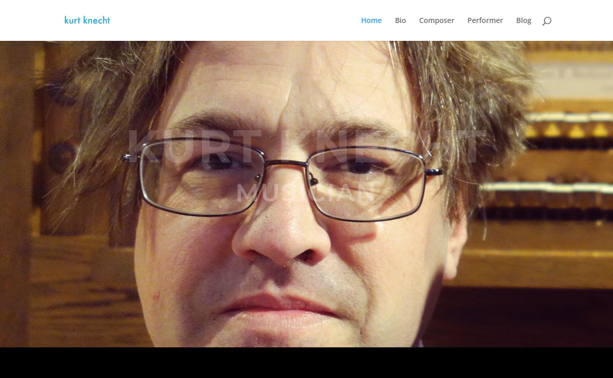Kurt Knecht | composer, organist, pianist, conductor, raconteur