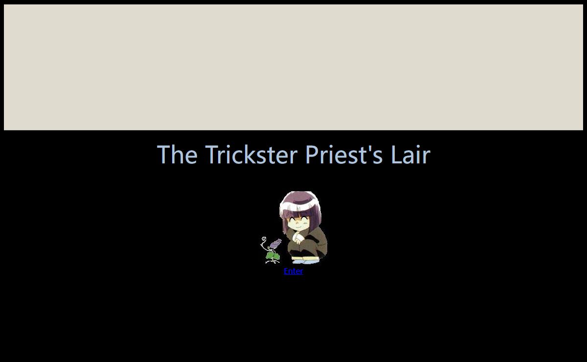 The Trickster Priest's Lair