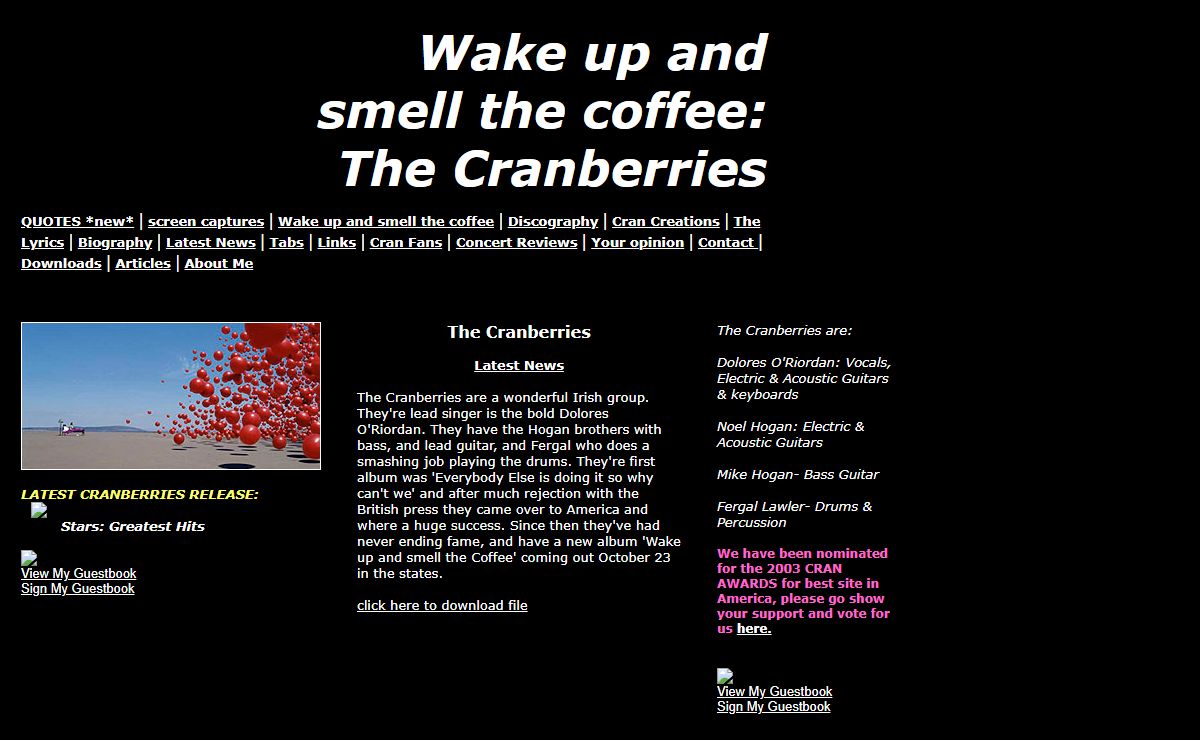 Wake up and smell the coffee: The Cranberries