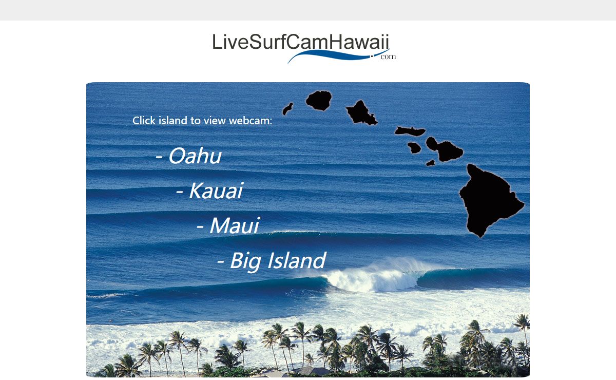 Live Surf Cam Hawaii - Oahu, Maui, Kauai, Big Island Webcam Directoryt