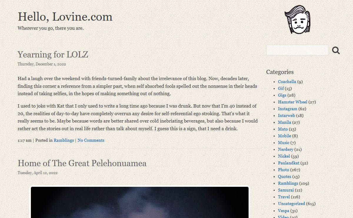 Hello, Lovine.com - Wherever you go, there you are.