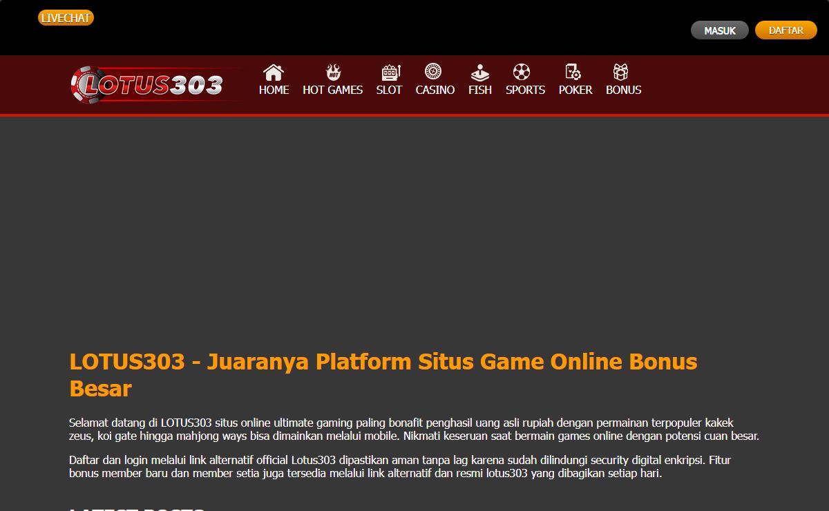 LOTUS303 - Juaranya Platform Situs Game Online Bonus Besar
