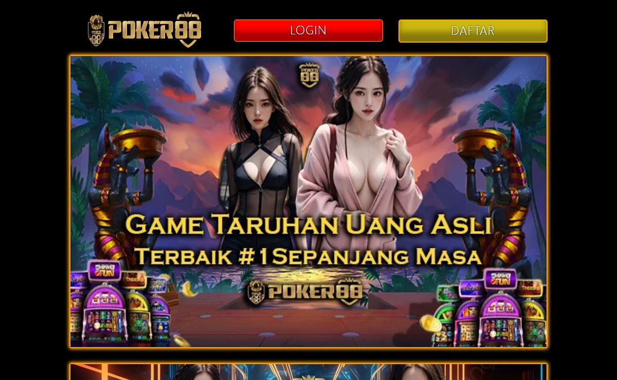 Poker88 • Game Taruhan Uang Asli Terbaik Sepanjang Masa