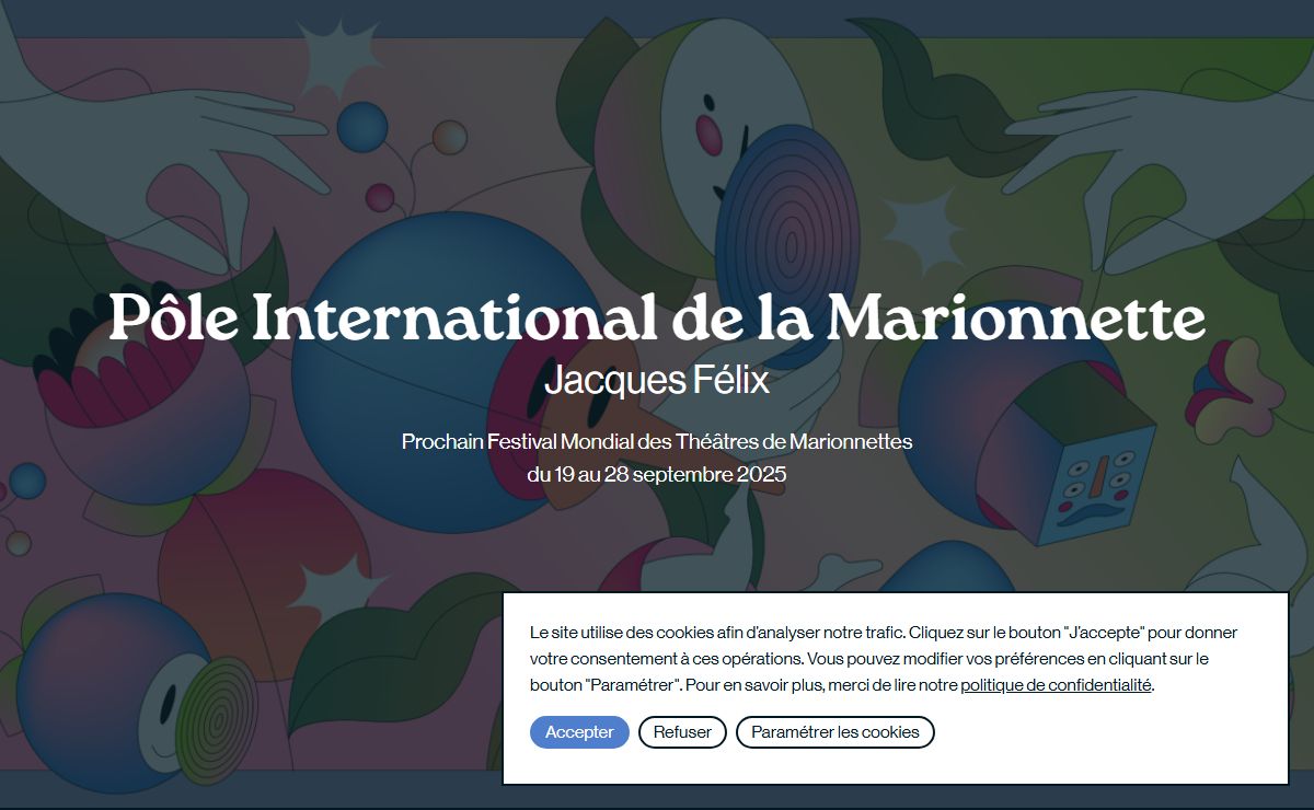 Pôle International de la Marionnette - Jacques Félix