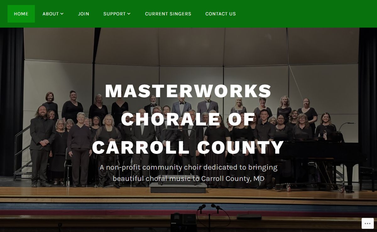 Masterworks Chorale of Carroll County – A non-profit community choir dedicated to bringing beautiful choral music to Carroll County, MD