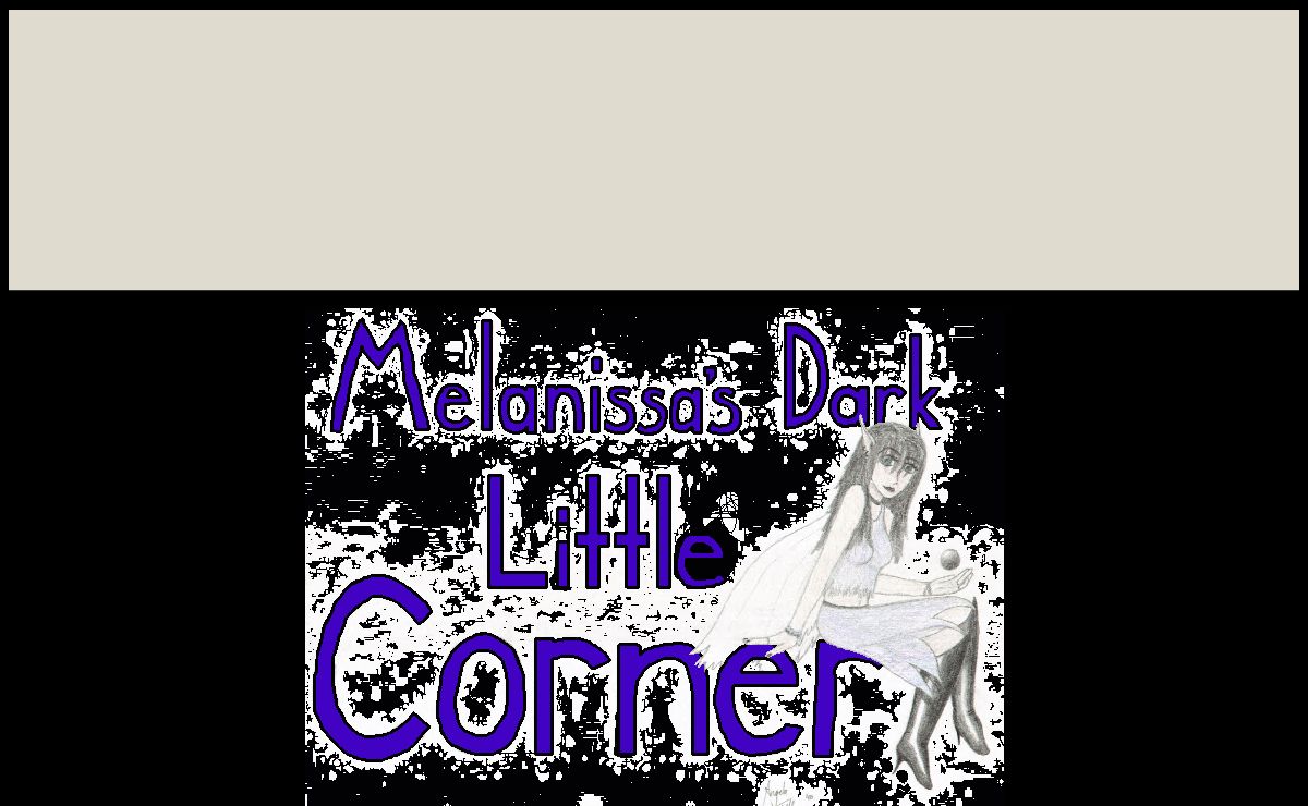 Melanissa's Dark Little Corner