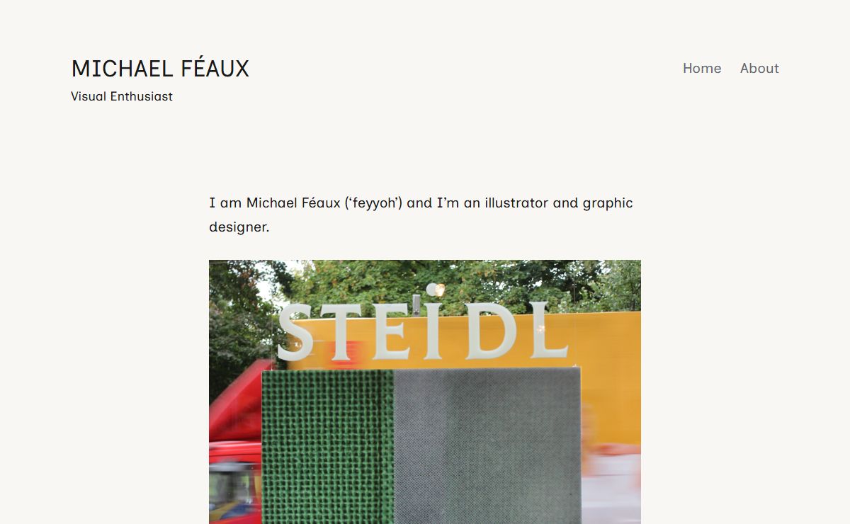 Michael Féaux – Visual Enthusiast