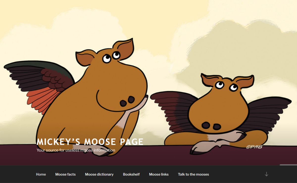 Mickey’s Moose Page – Your source for useless moose information