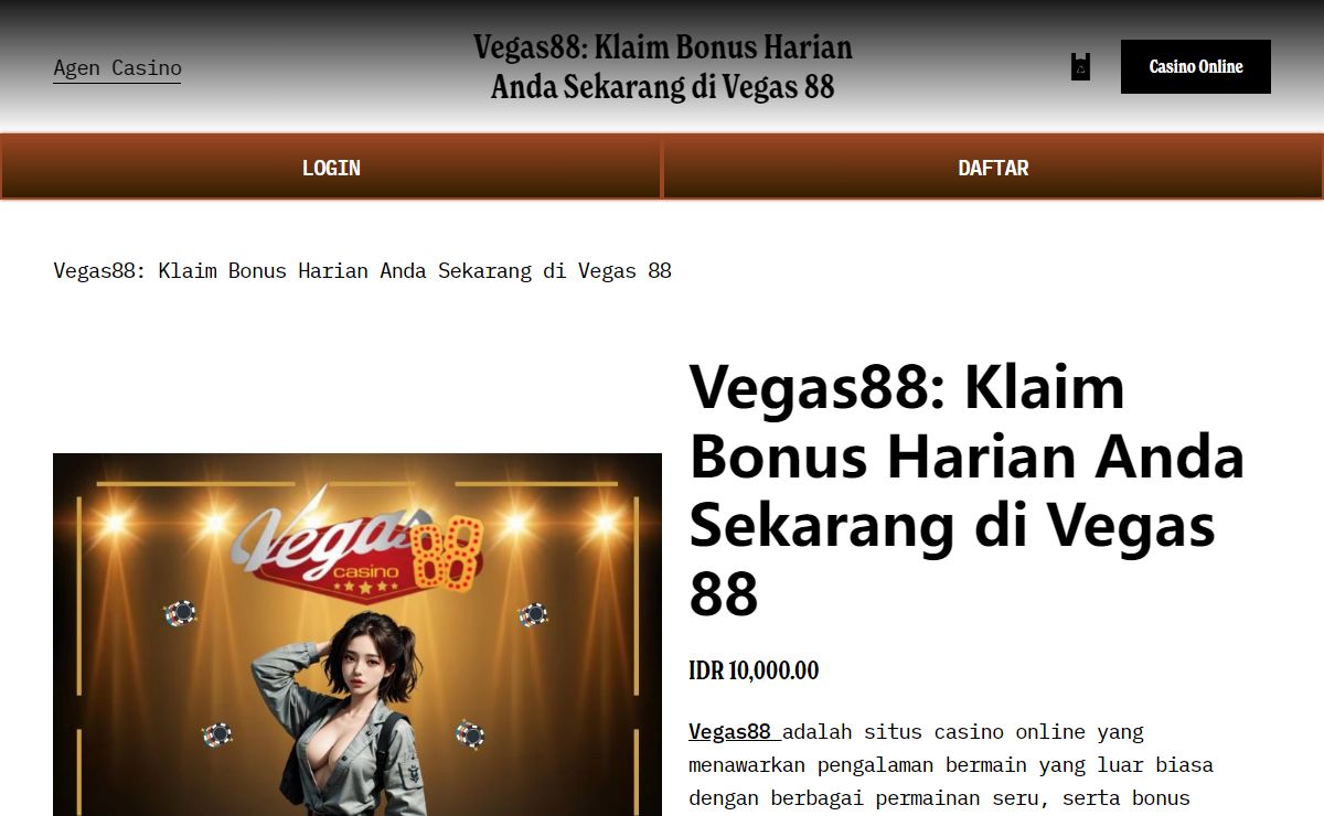 Vegas88: Klaim Bonus Harian Anda Sekarang di Vegas 88