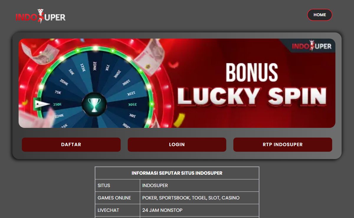 IndoSuper | Situs Slot Online Gacor | Free Lucky Spin