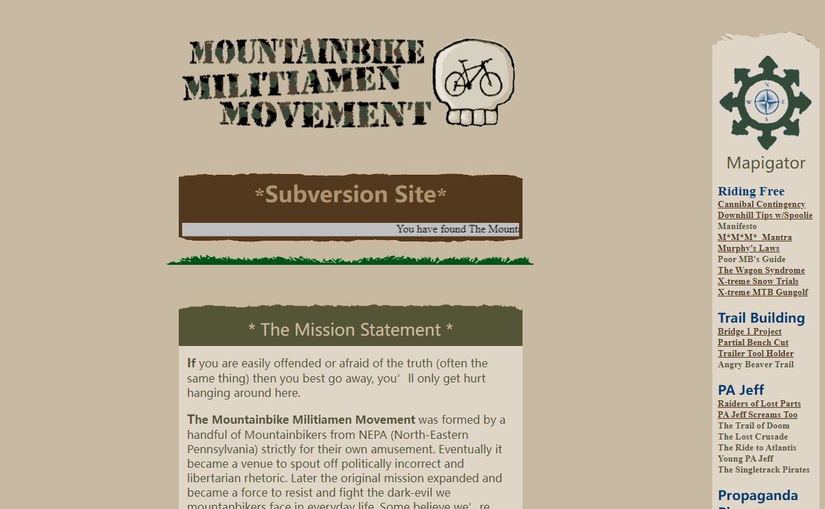 * Mountainbike Militiamen Movement * Ride Free, Whatever it Takes