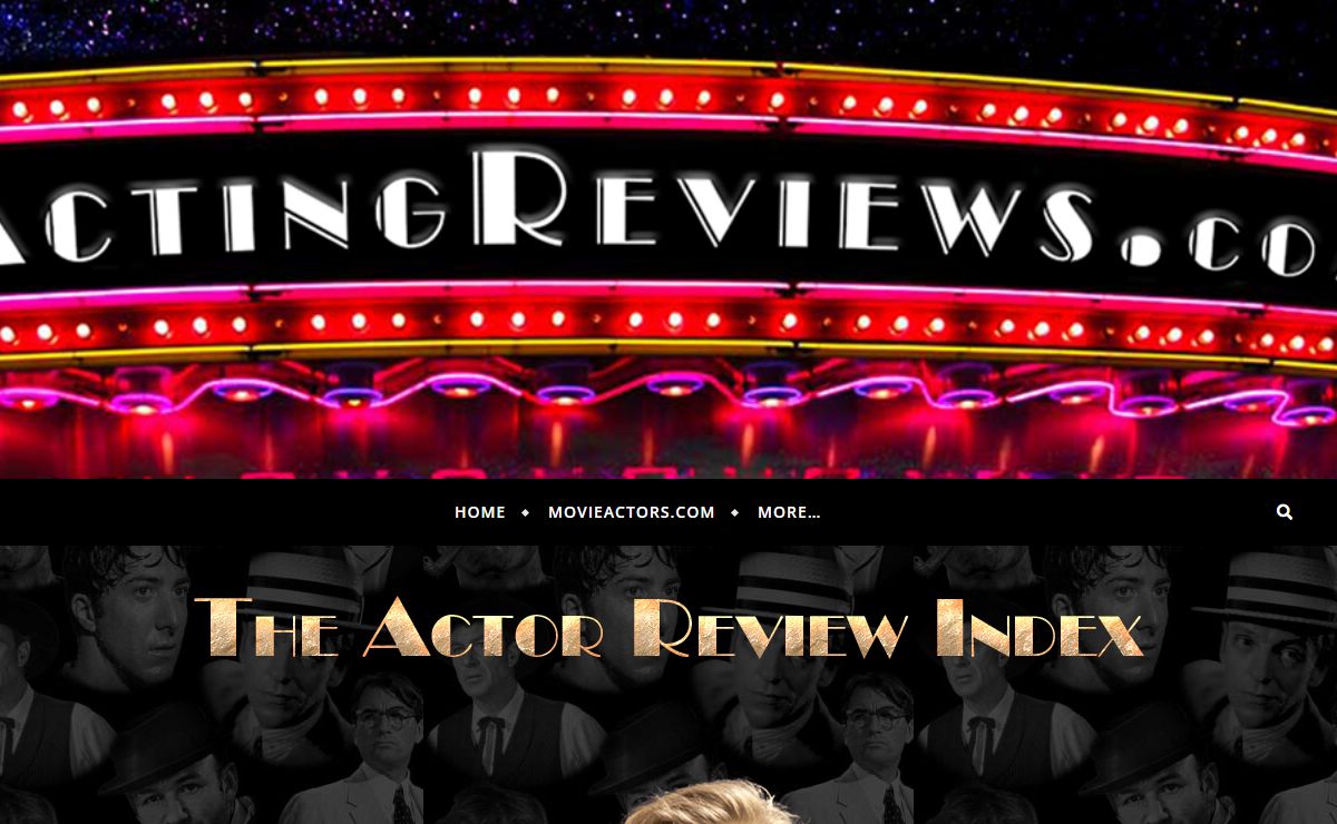 ActingReviews.com – Great Movie Actor Reviews