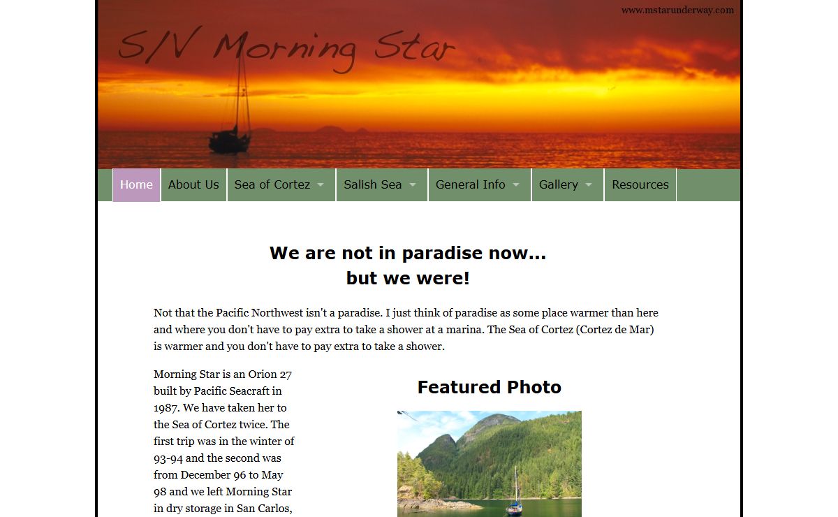 Cruising in the Sea of Cortez, Mexico and the Salish Sea on S/V Morning Star an Orion 27