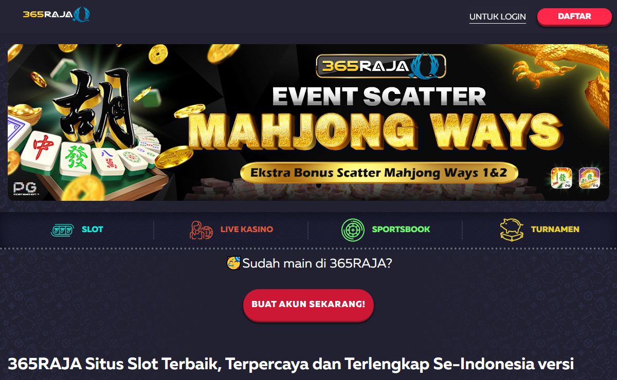 365RAJA - Situs Slot Terbaik dan Terpercaya di Indonesia 2024 | Ribuan Slot Terbaik