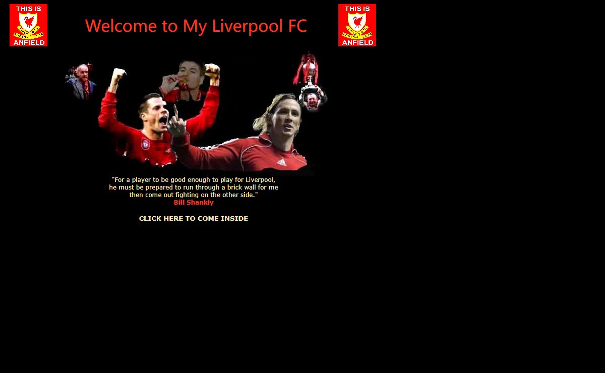 My Liverpool FC - dedicated to the GREATEST football club ever...