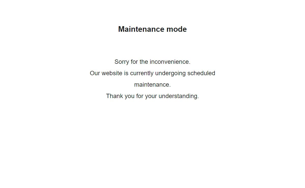 Maintenance mode