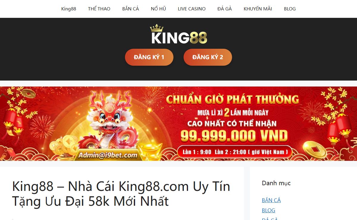 King88 - Nhà Cái King88.com Uy Tín Tặng Ưu Đại 58k Mới Nhất