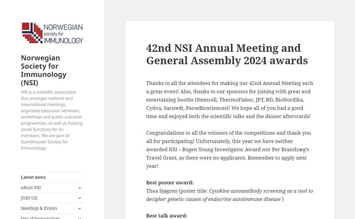 Norwegian Society for Immunology (NSI) – NSI is a scientific association that arranges national and international meetings, organizes education seminars, workshops and public outreach programmes, as well as hosting social functions for its members. We are part of Scandinavian Society for Immunology.